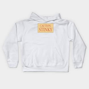 Caution: Stinky Kids Hoodie